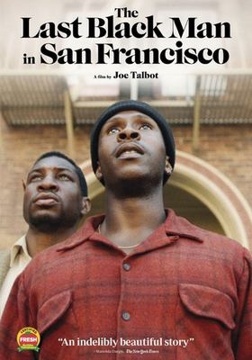 Film poster for The Last Black Man in San Francisco