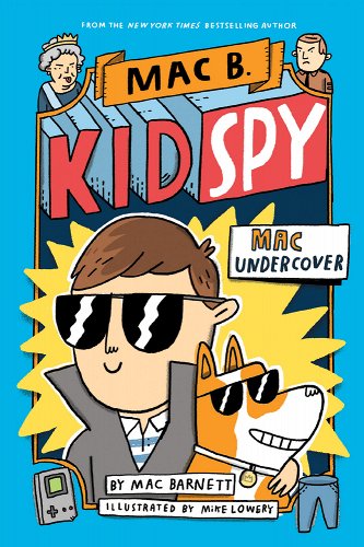 Book cover of Mac Undercover (Mac B. Kid Spy)