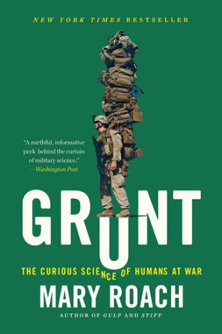Book cover for Grunt. On a green background, a man in an army uniform is carrying an extremely tall rucksack.