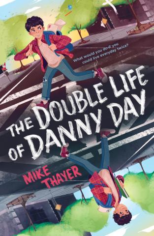 Book Cover for The Double Life of Danny Day