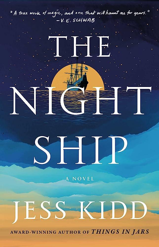 Cover of The Night Ship by Jess Kidd