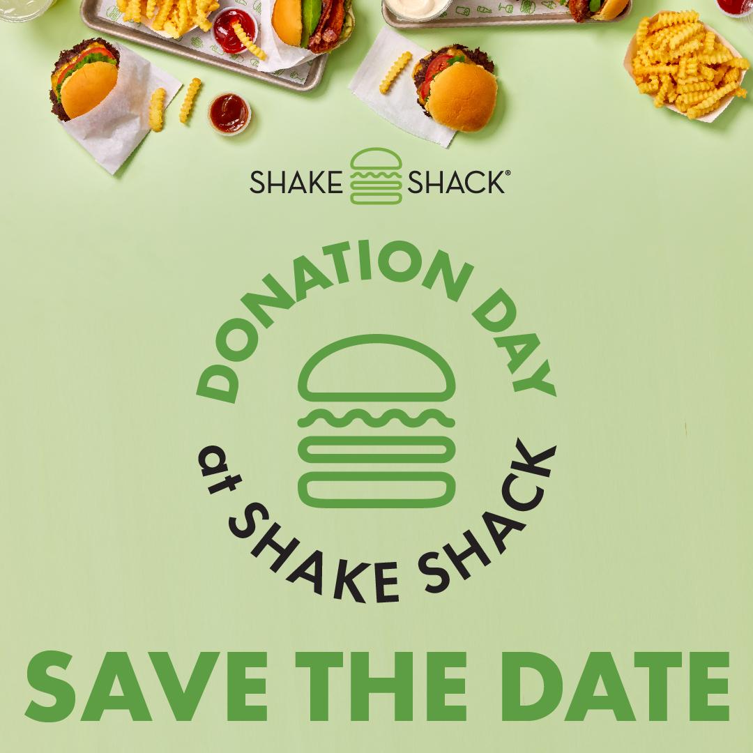 Donation Day at Shake Shack SAVE THE DATE