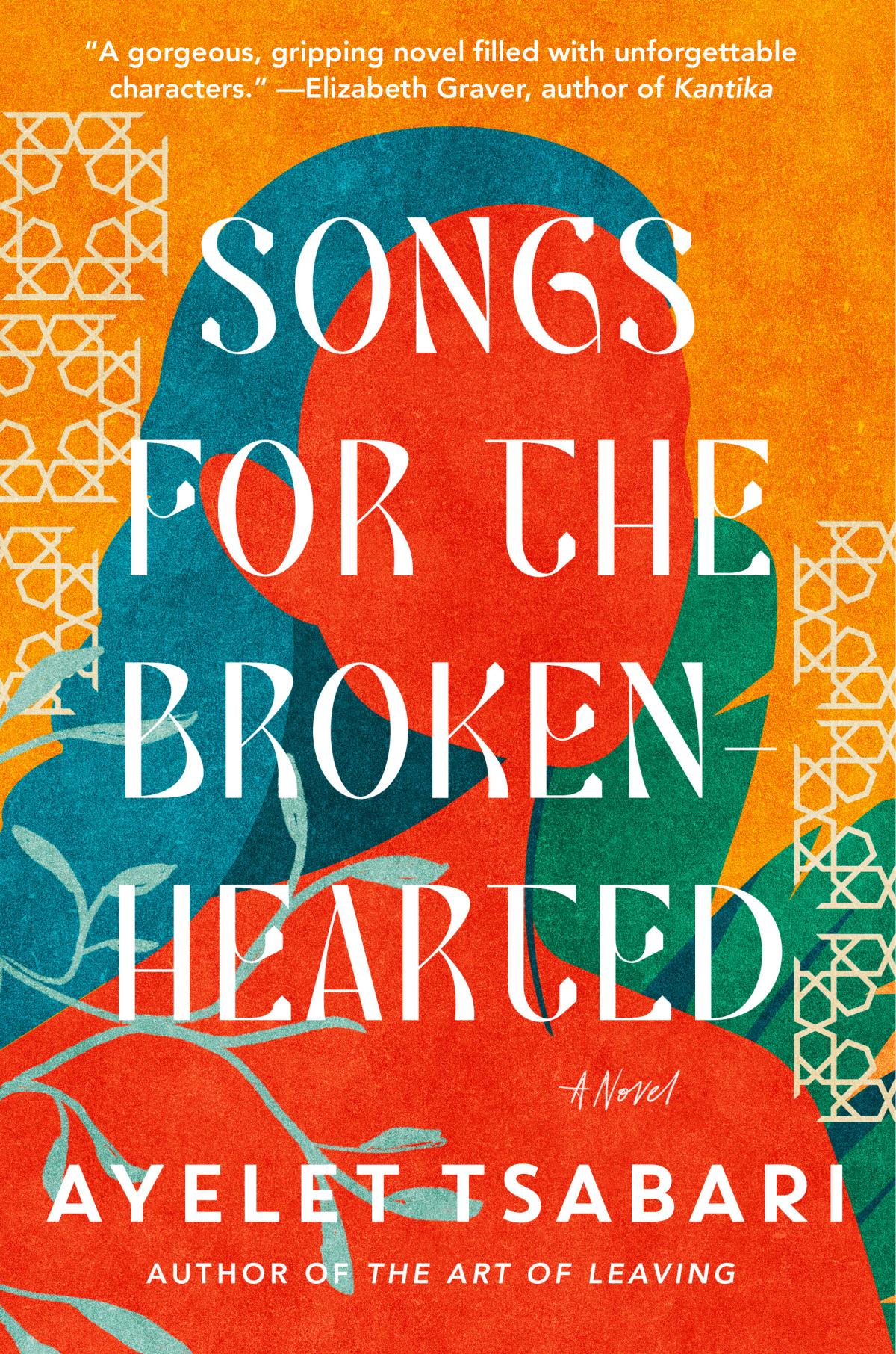 Cover of Songs for the Brokenhearted by Ayelet Tsabari