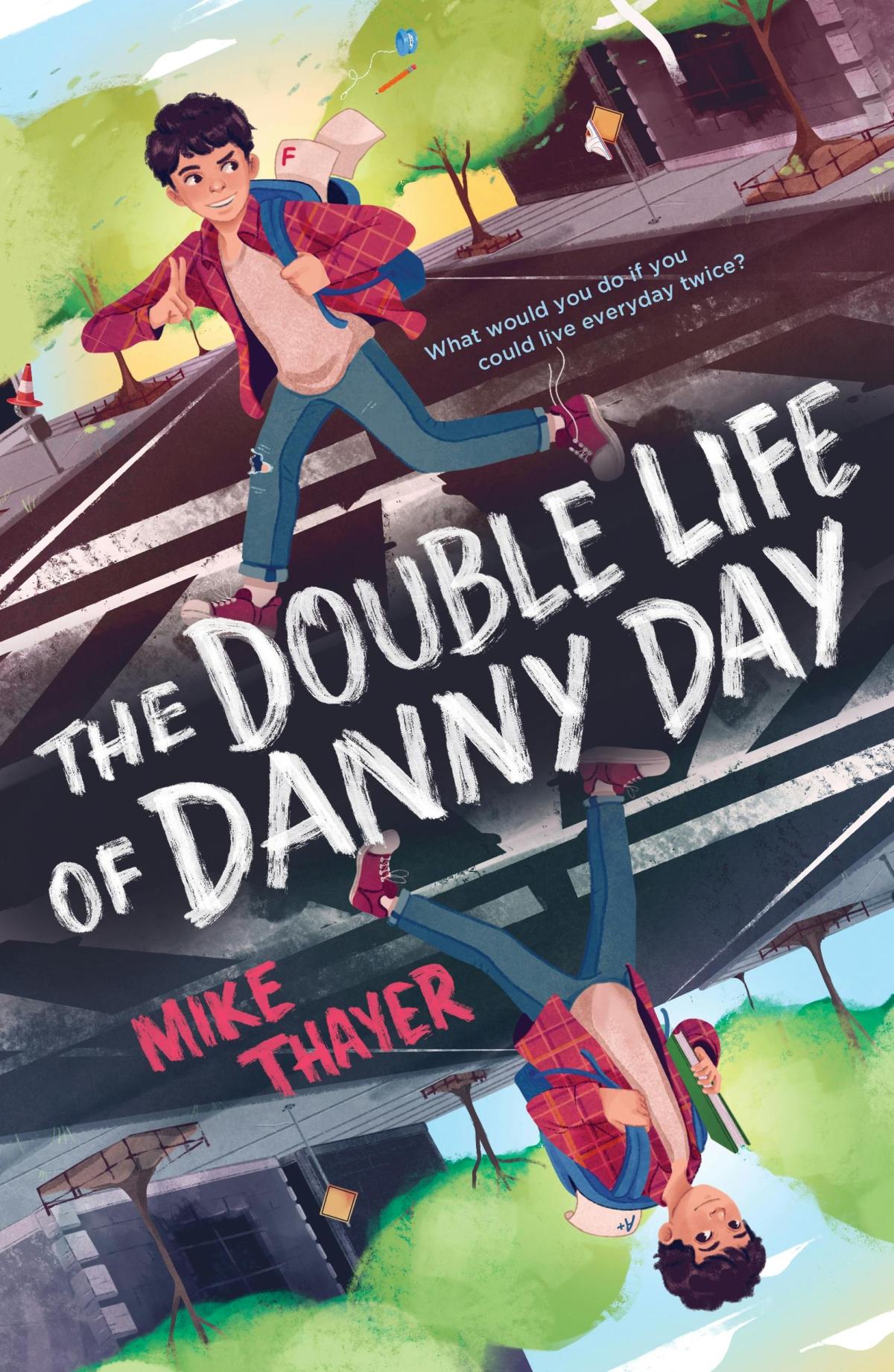 Book Cover for The Double Life of Danny Day